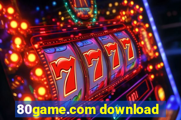 80game.com download